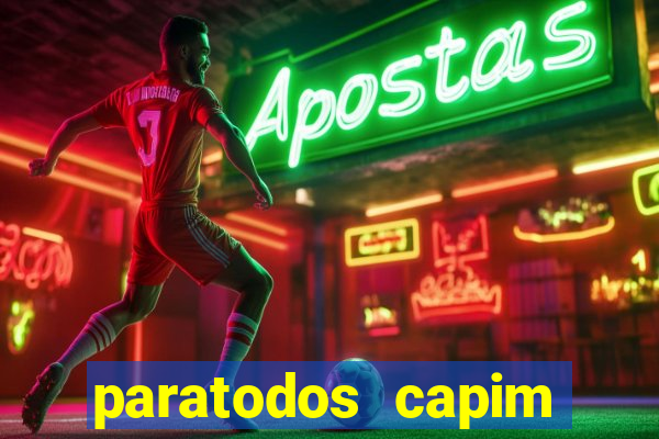 paratodos capim grosso bahia resultados